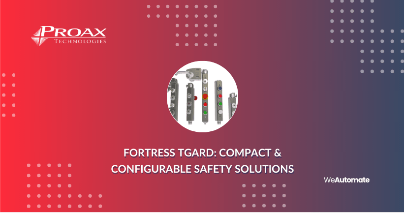 Fortress tGard: Compact & Configurable Safety Solutions