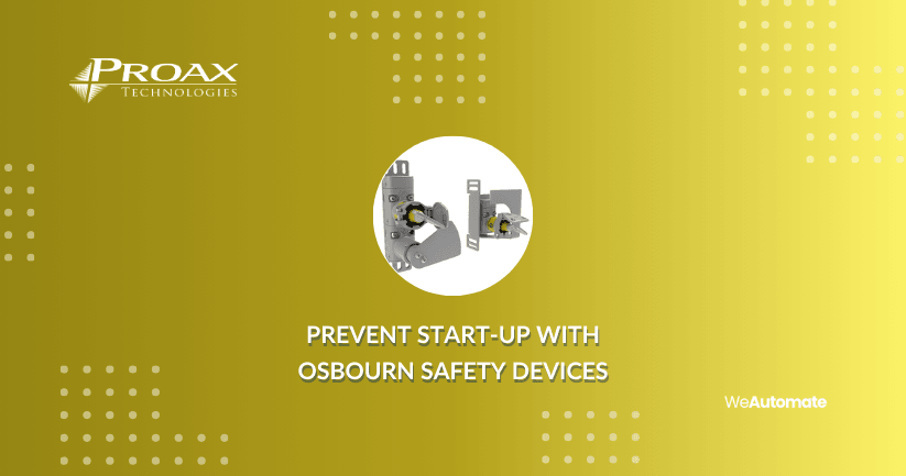 Prevent Start-Up with Osbourn Safety Devices