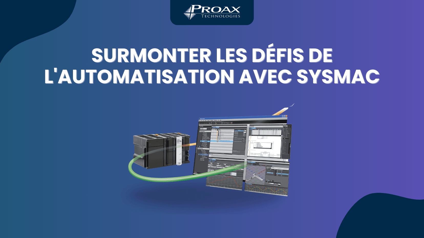 surmonter les défis de l'automatisation avec Sysmac